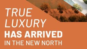 True Luxury Has Arrived in The New North